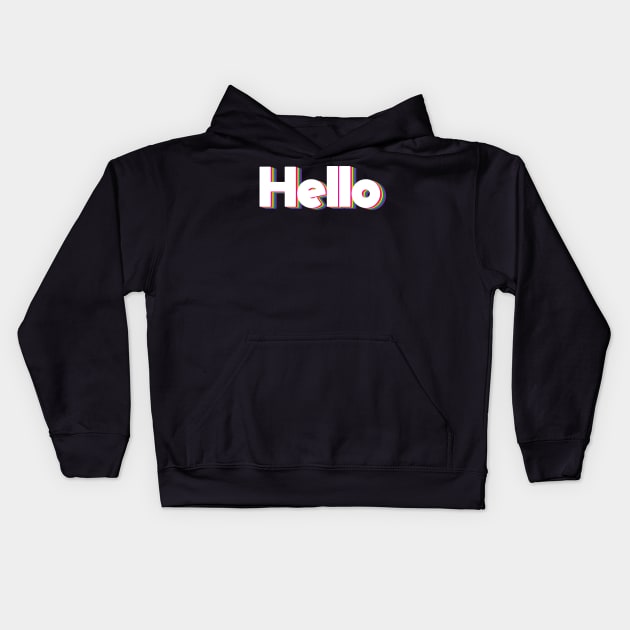 hello Kids Hoodie by Nataliatcha23